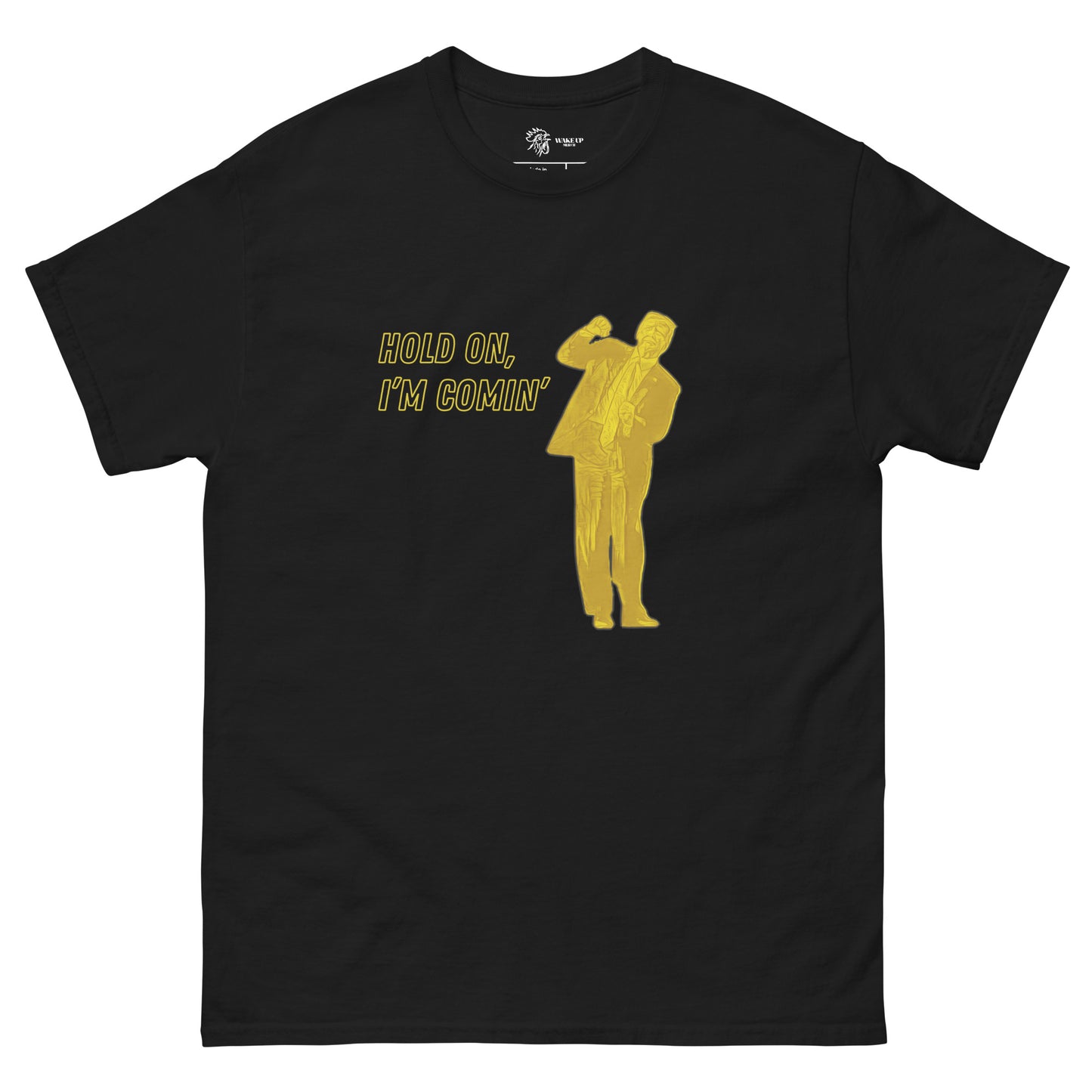 HOLD ON I'M COMIN' Unisex Tee