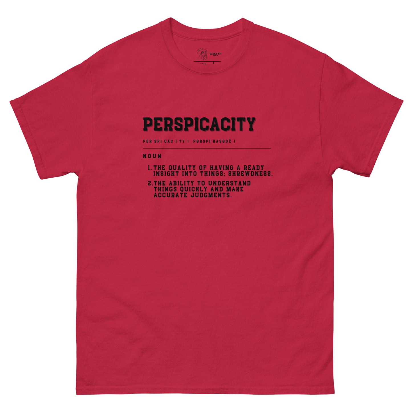 PERSPICACITY Unisex Tee