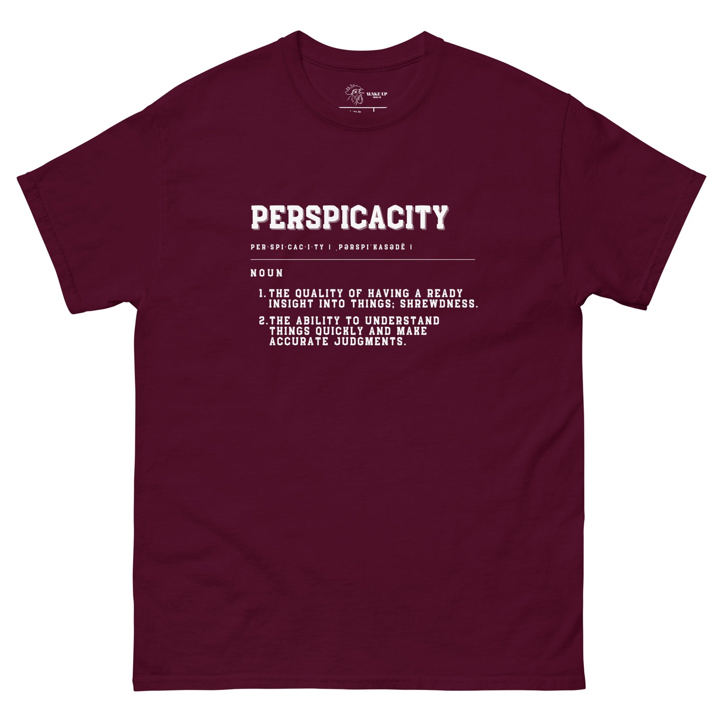 PERSPICACITY Unisex Tee