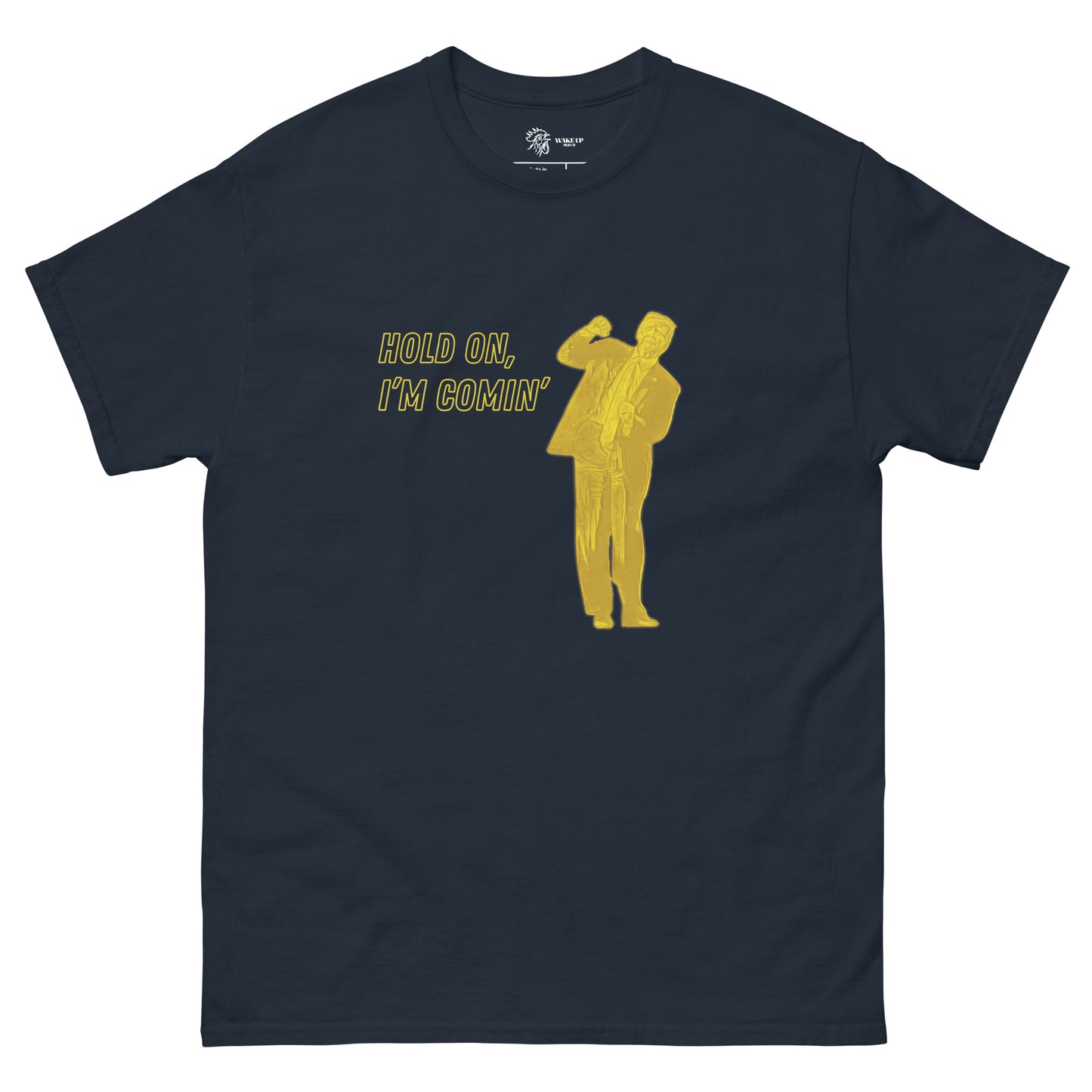 HOLD ON I'M COMIN' Unisex Tee