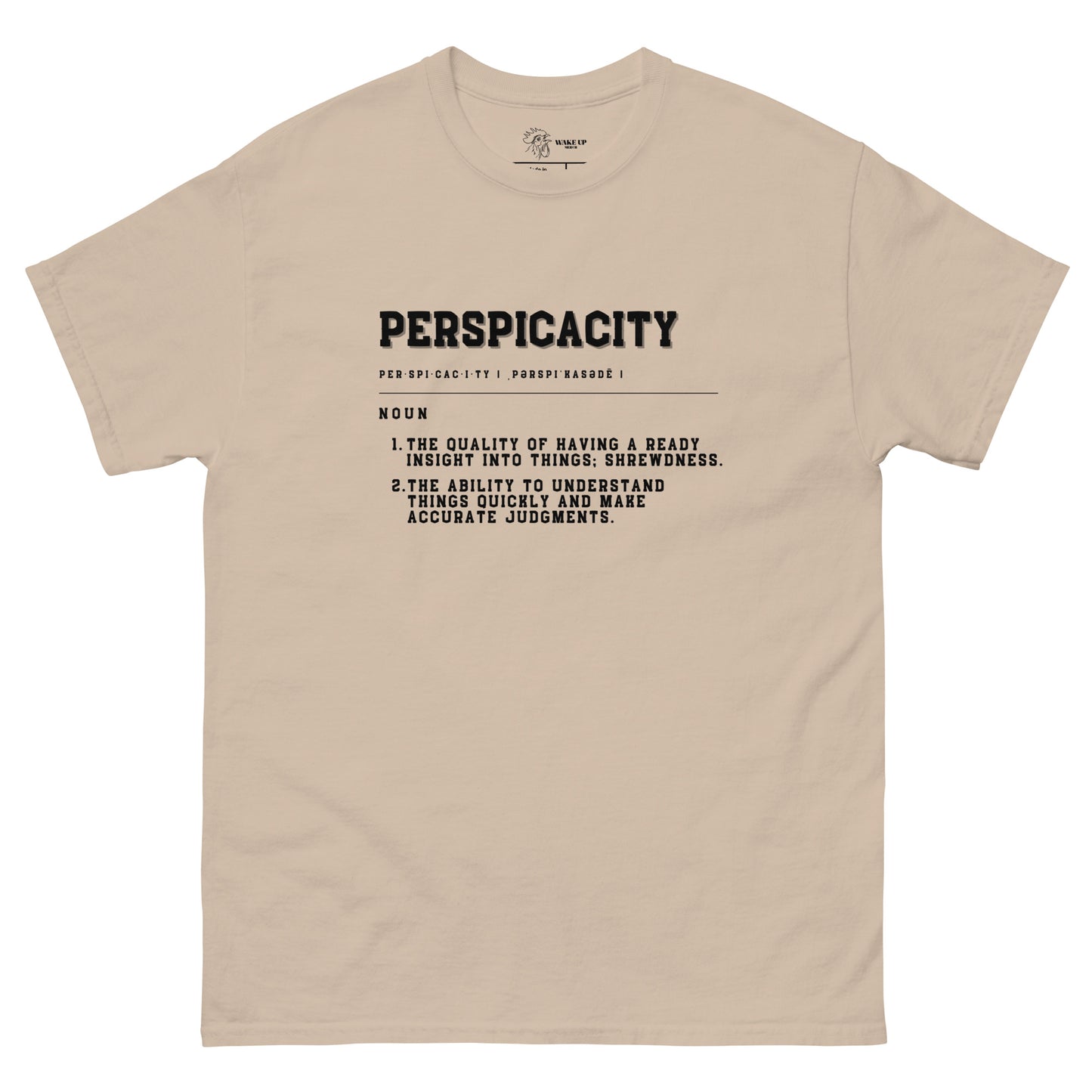 PERSPICACITY Unisex Tee