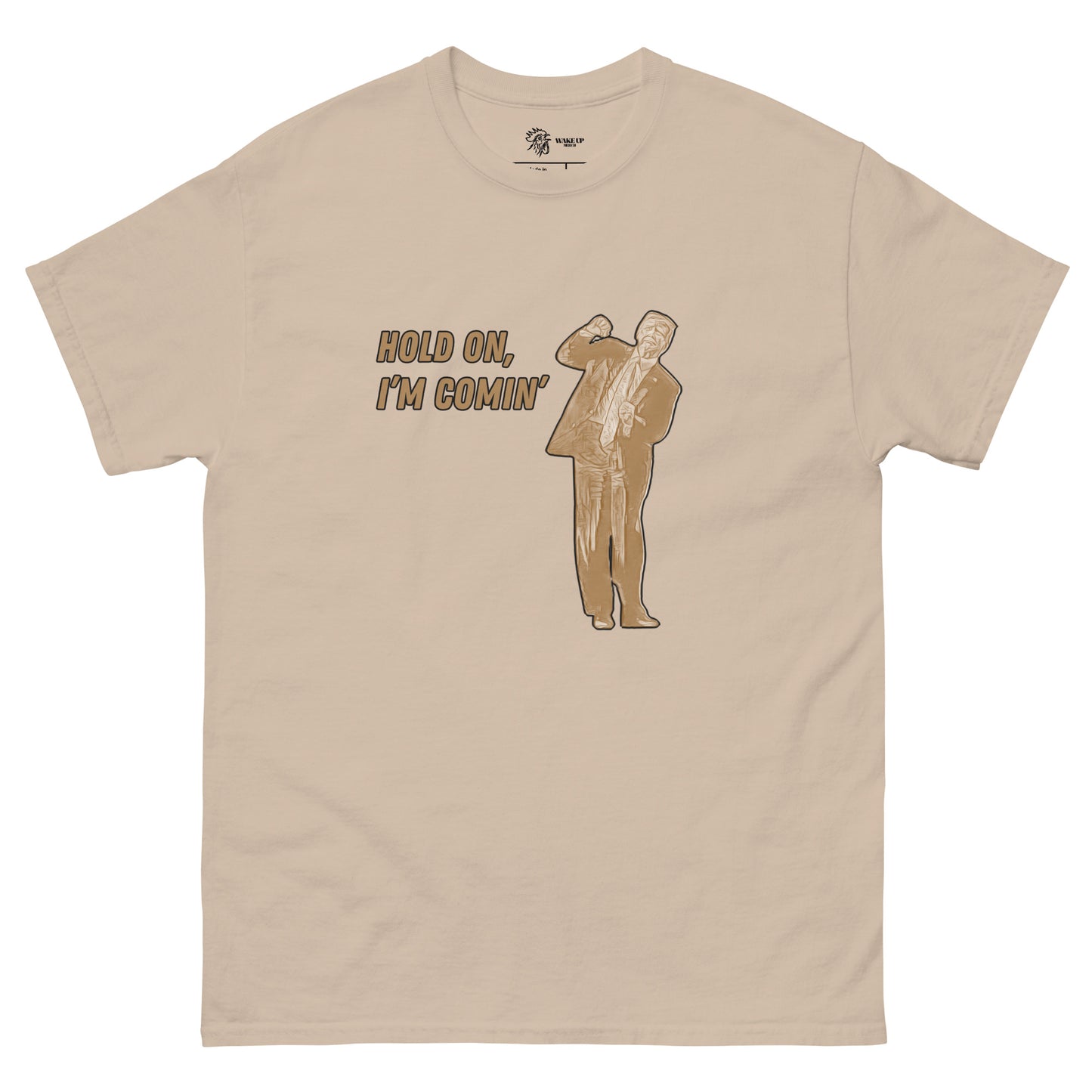 HOLD ON I'M COMIN' Unisex Tee