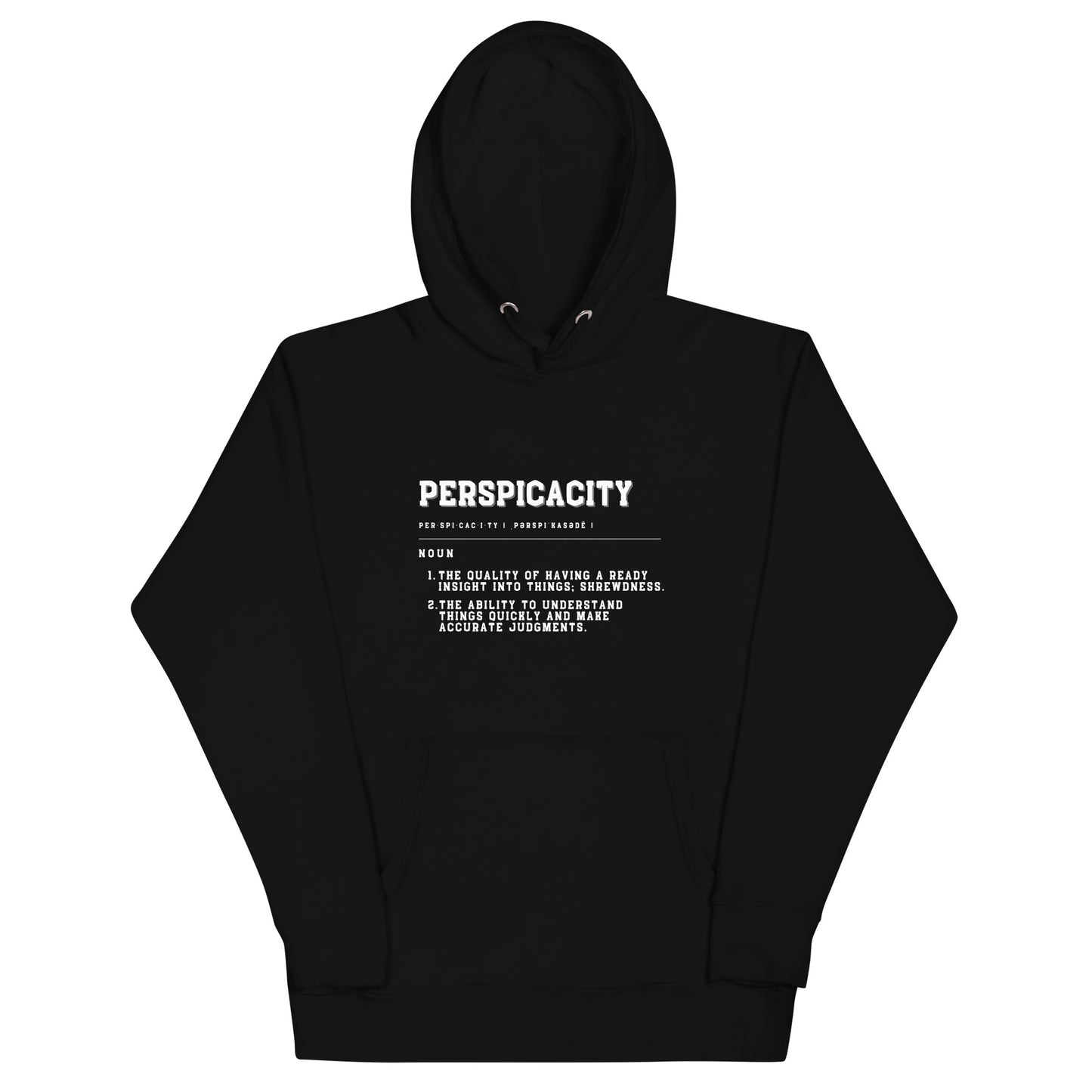 PERSPICACITY Unisex Hoodie