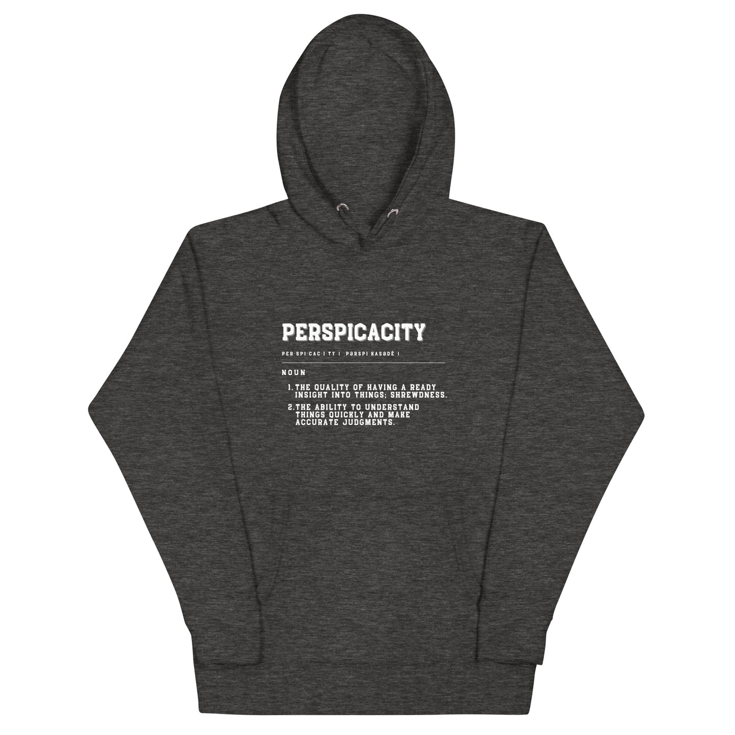 PERSPICACITY Unisex Hoodie