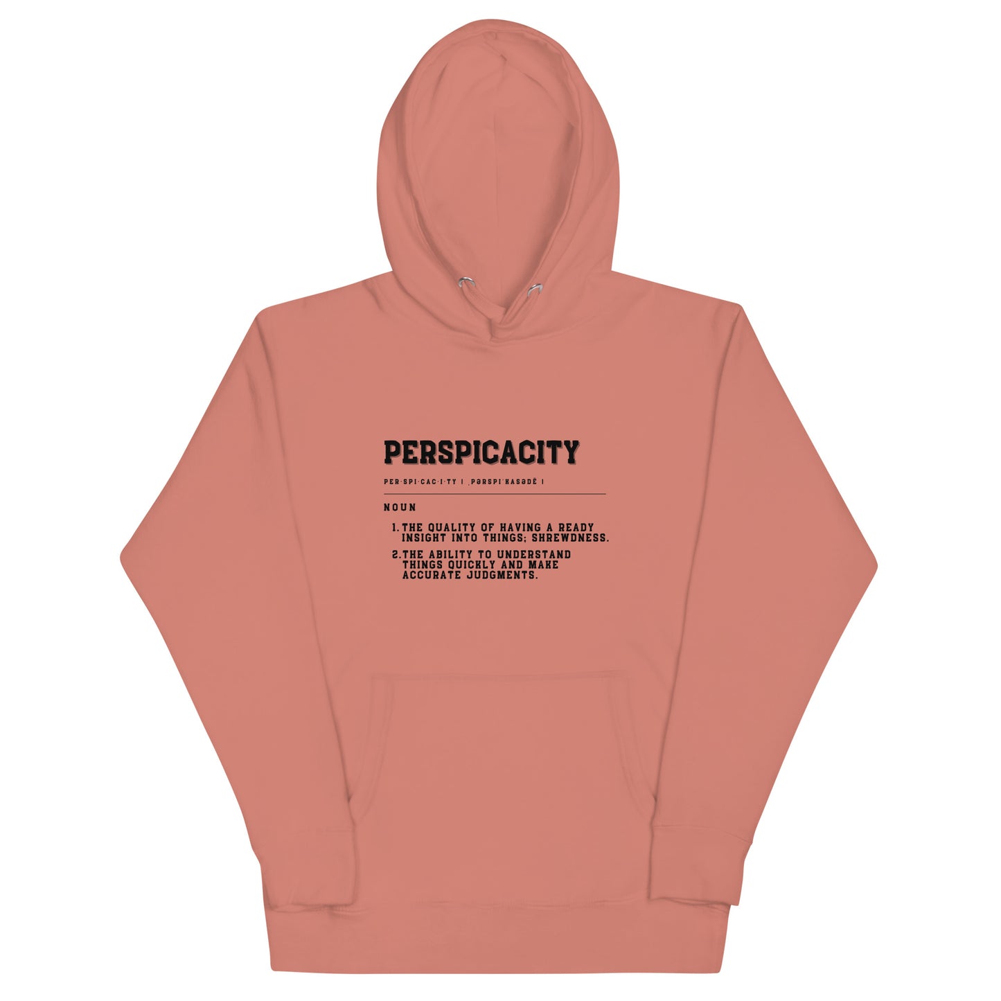 PERSPICACITY Unisex Hoodie