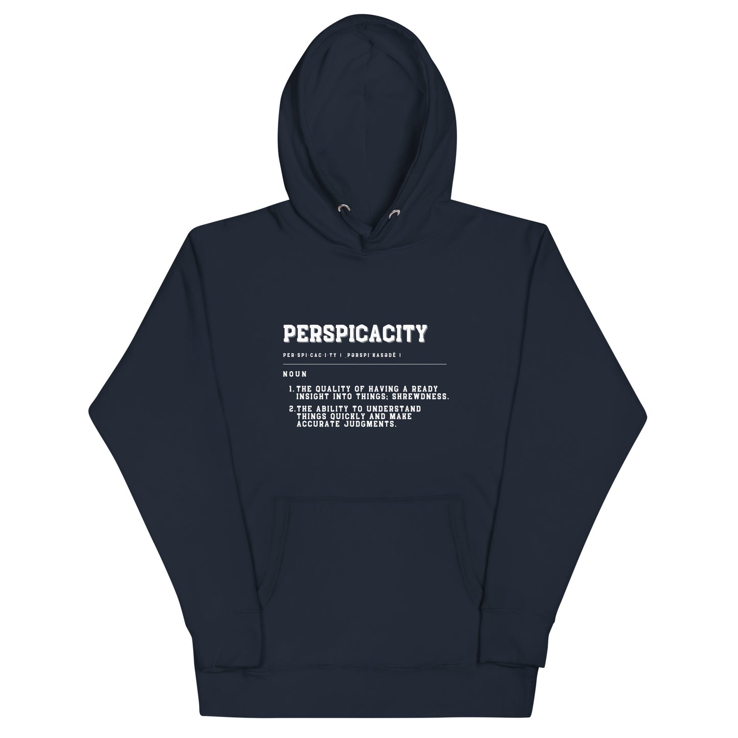 PERSPICACITY Unisex Hoodie