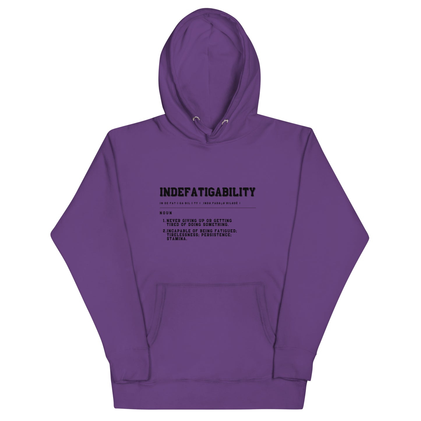 INDEFATIGABILITY Unisex Hoodie