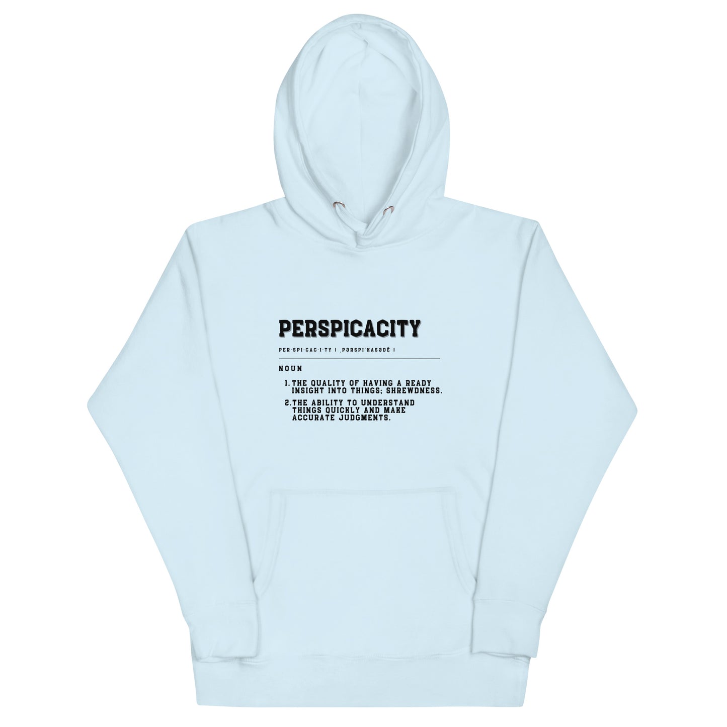 PERSPICACITY Unisex Hoodie