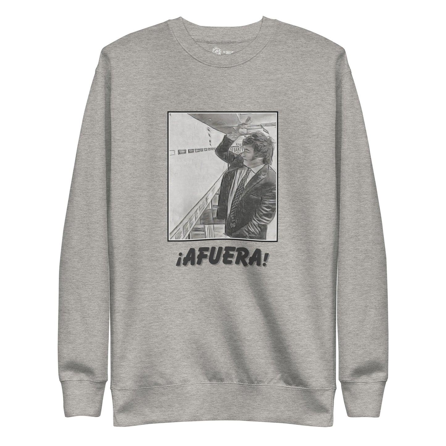 AFUERA Unisex Sweatshirt
