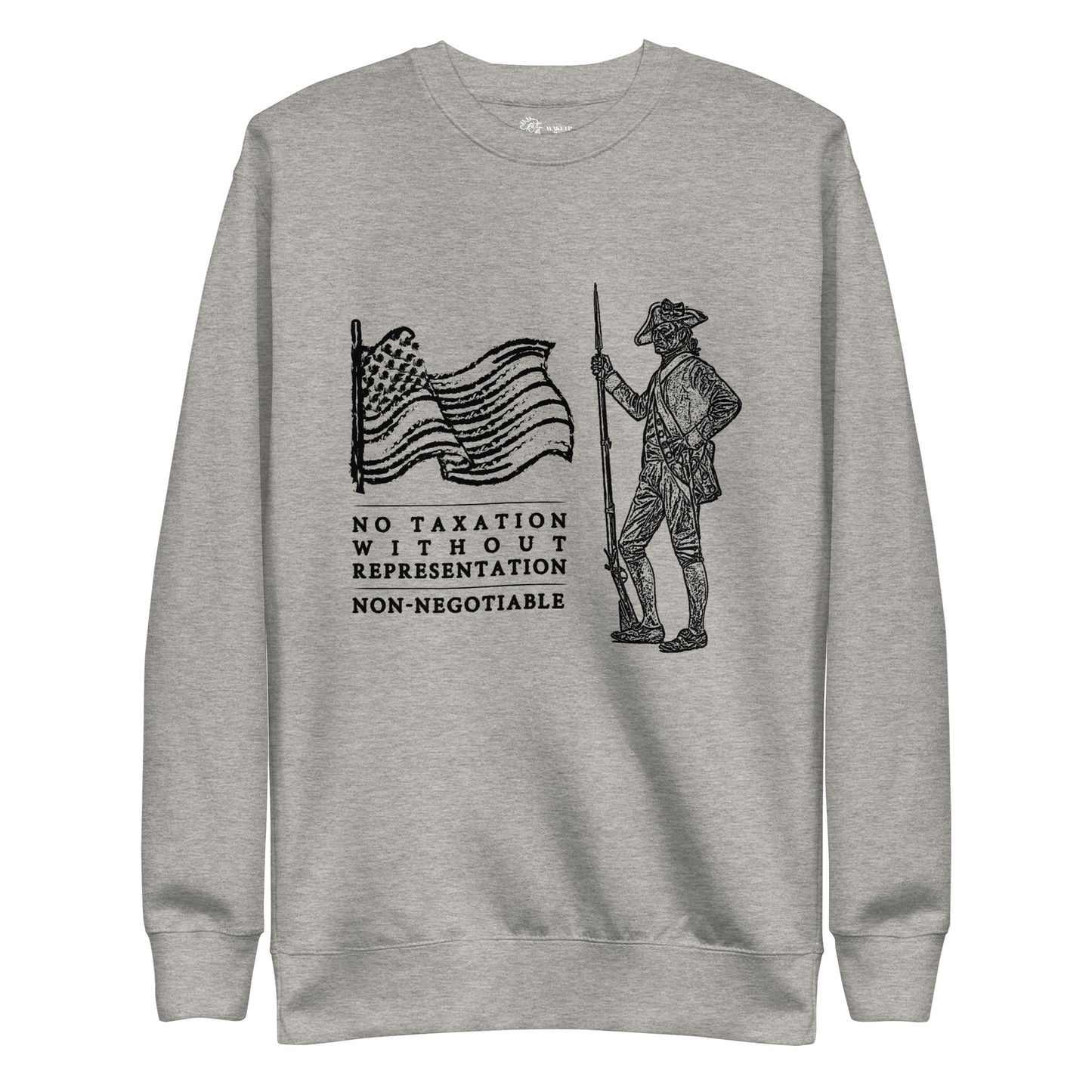 NO TAX WITHOUT REP Unisex Sweatshirt