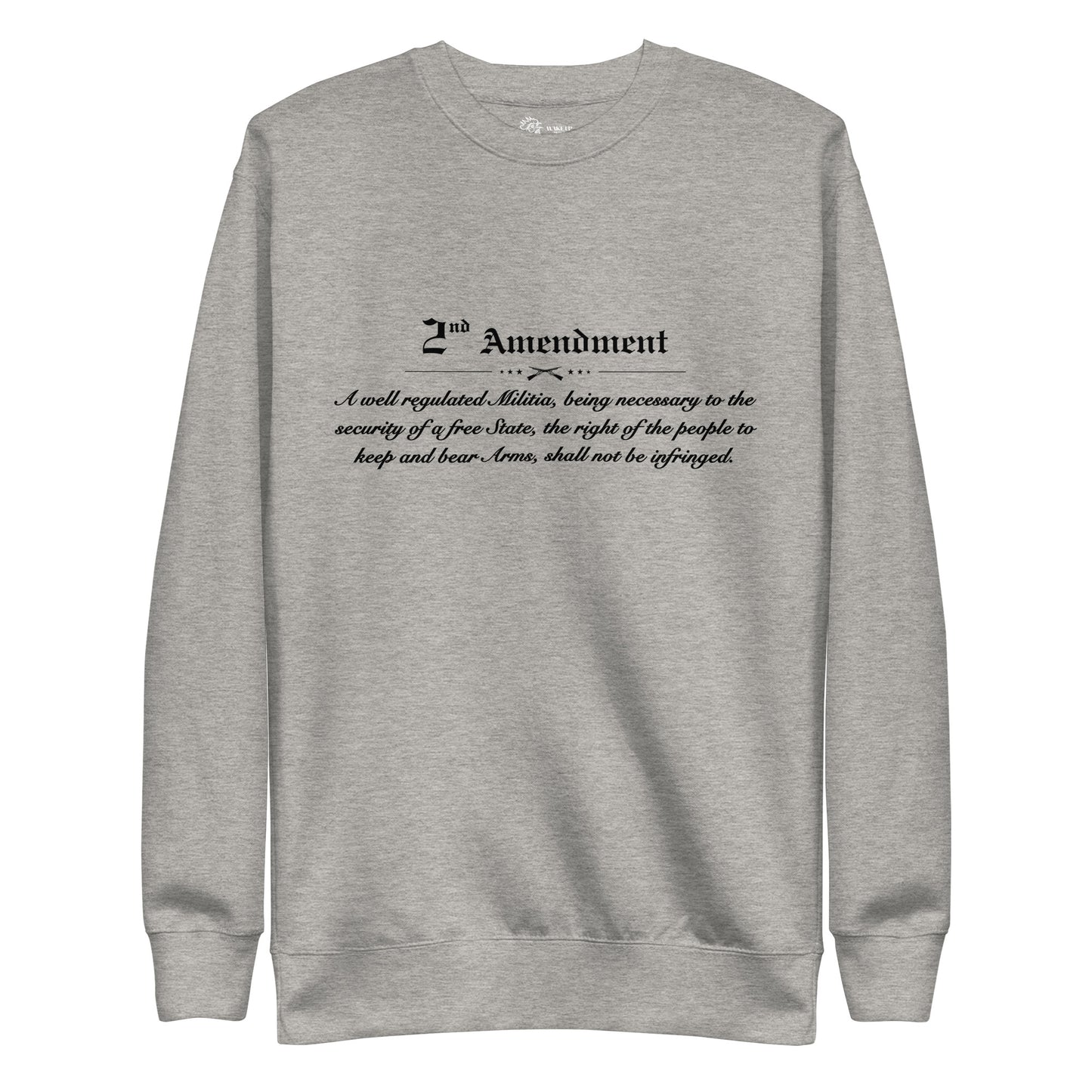 2ND AMENDMENT Unisex Sweatshirt