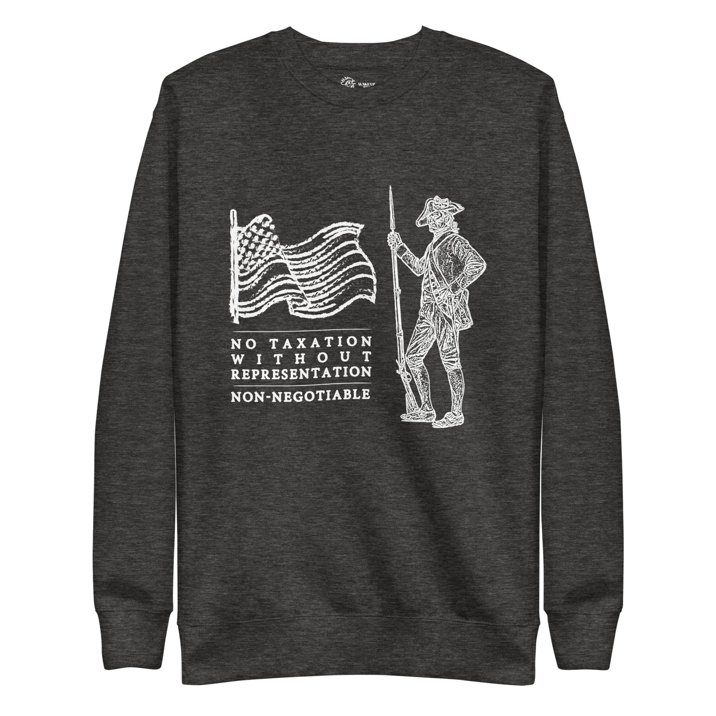 NO TAX WITHOUT REP Unisex Sweatshirt