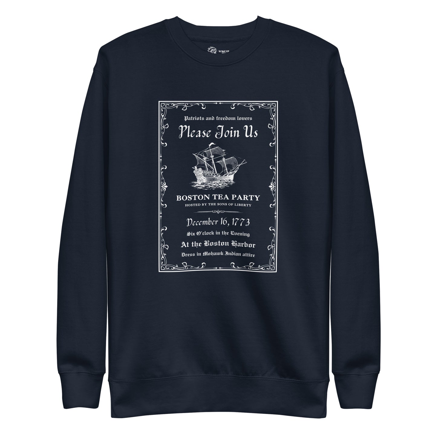 BOSTON TEA PARTY Unisex Sweatshirt