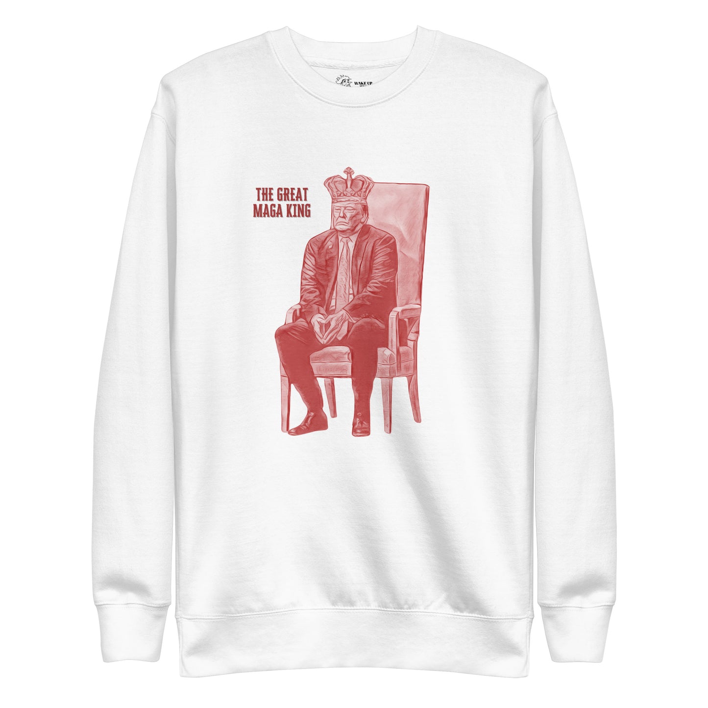 GREAT MAGA KING Unisex Sweatshirt