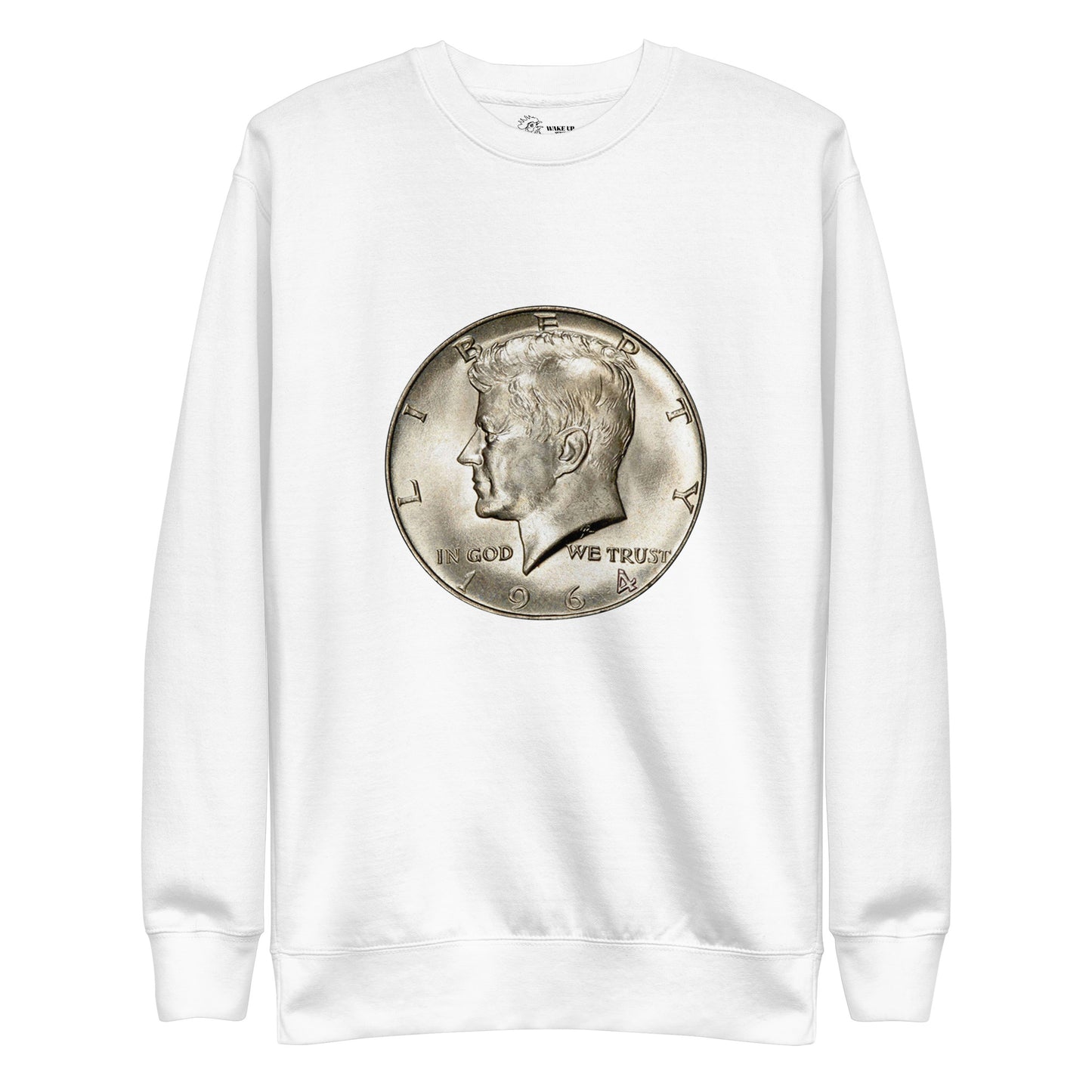JFK SILVER HALF DOLLAR Unisex Sweatshirt