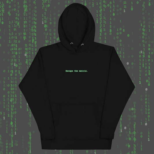 ESCAPE THE MATRIX Unisex Hoodie