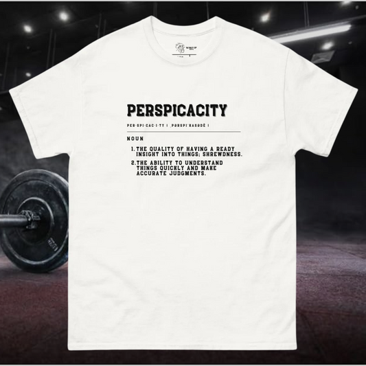 PERSPICACITY Unisex Tee