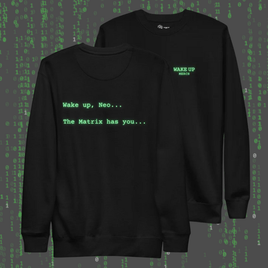 WAKE UP NEO Unisex Sweatshirt