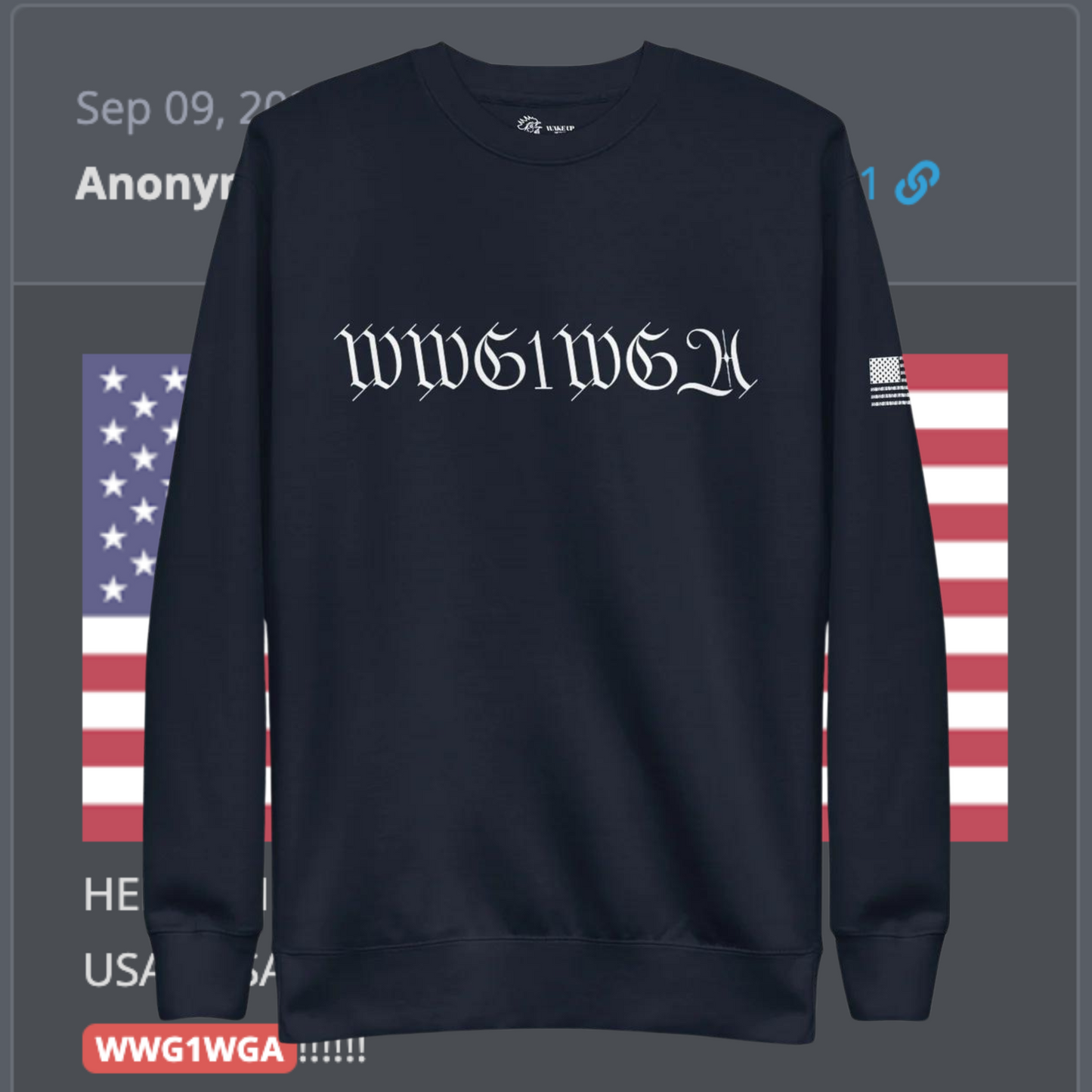 WWG1WGA FLAG Unisex Sweatshirt