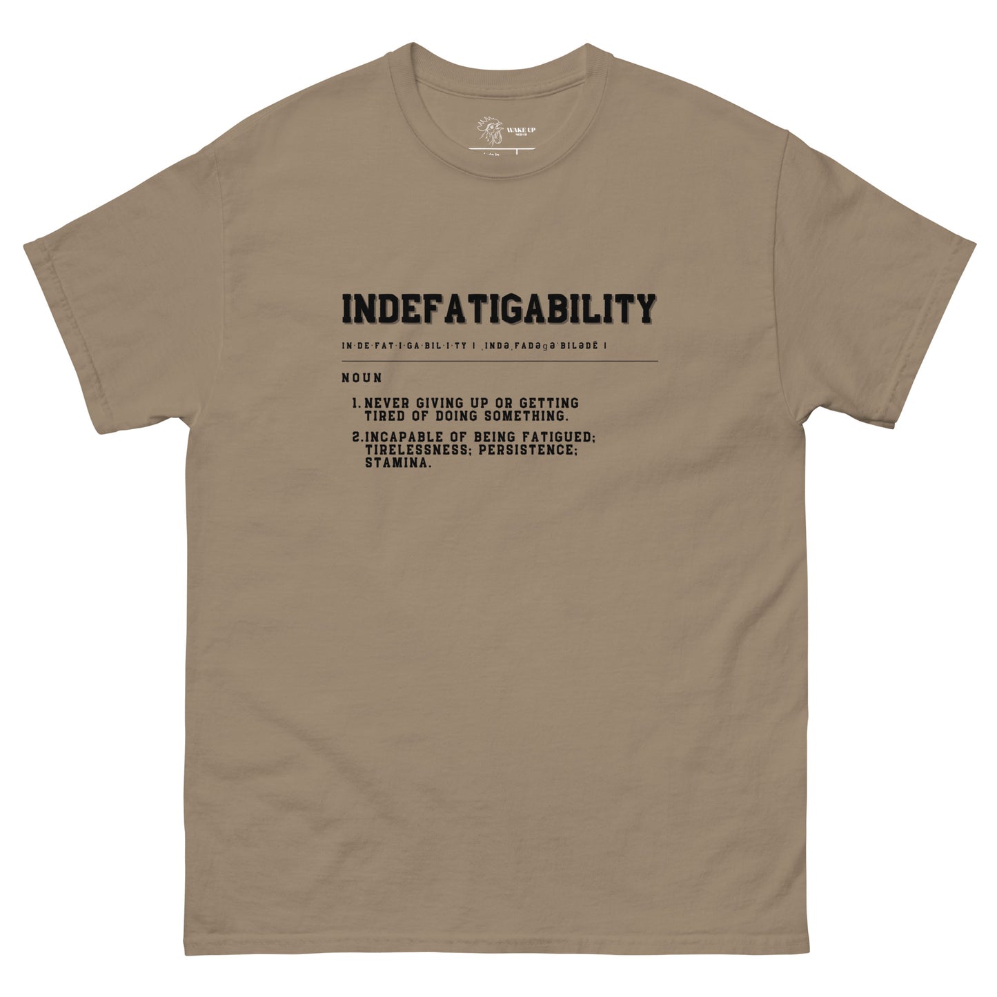 INDEFATIGABILITY Unisex Tee