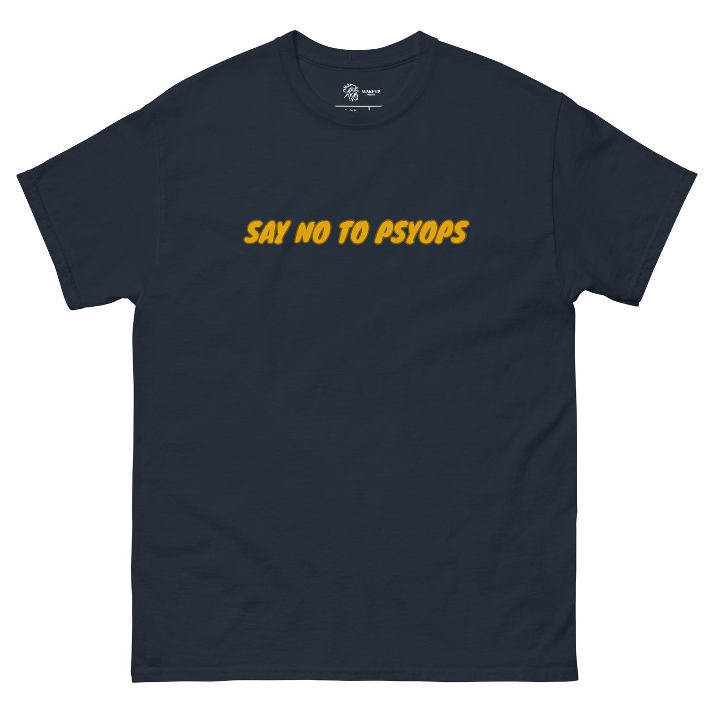 SAY NO TO PSYOPS Unisex Tee