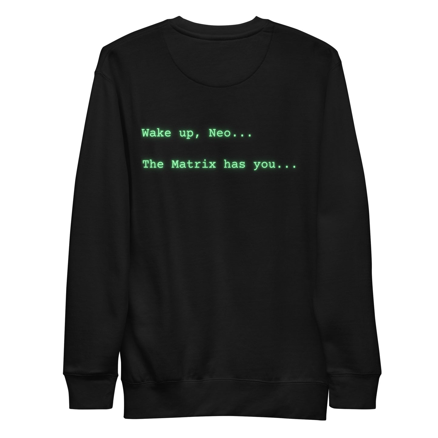 WAKE UP NEO Unisex Sweatshirt