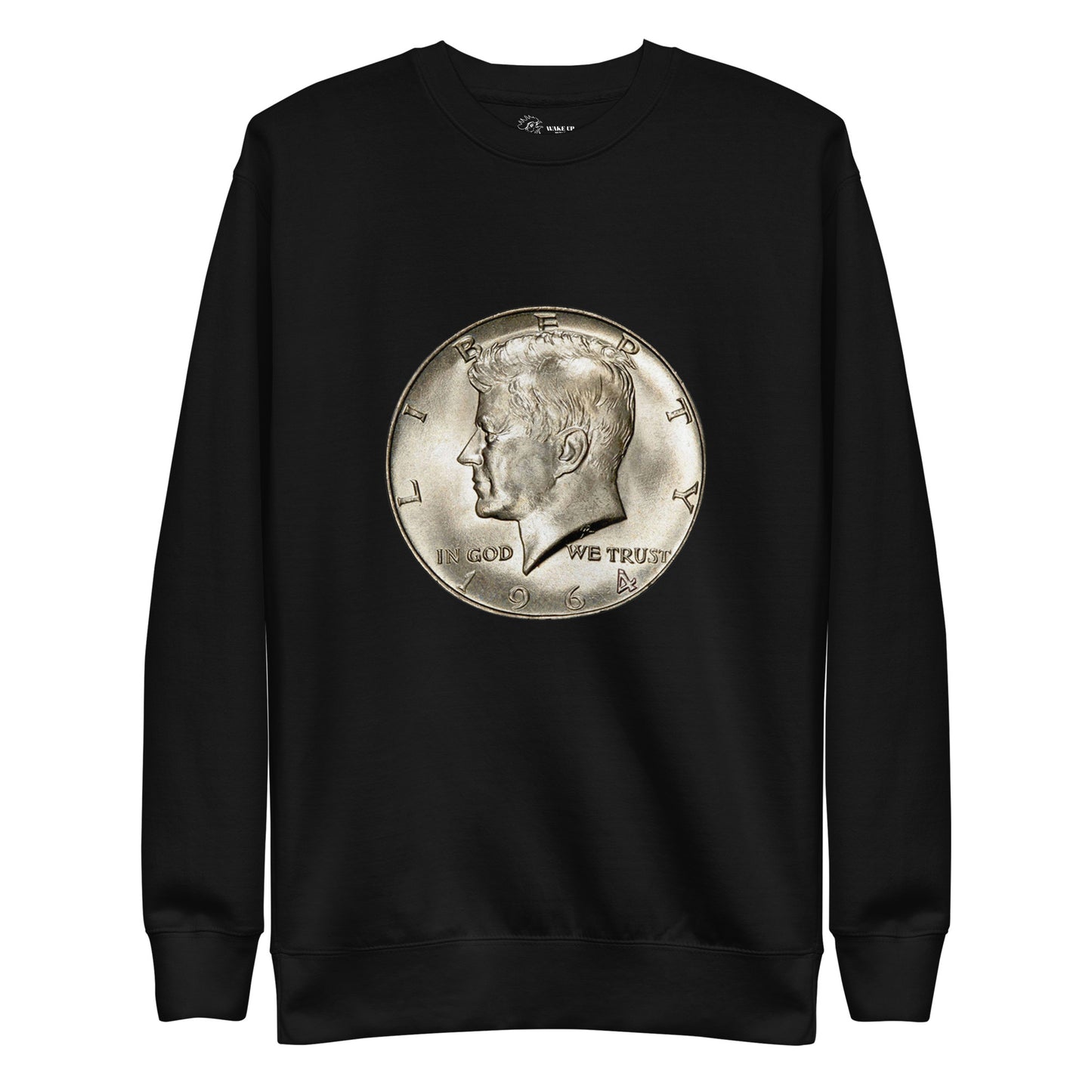 JFK SILVER HALF DOLLAR Unisex Sweatshirt