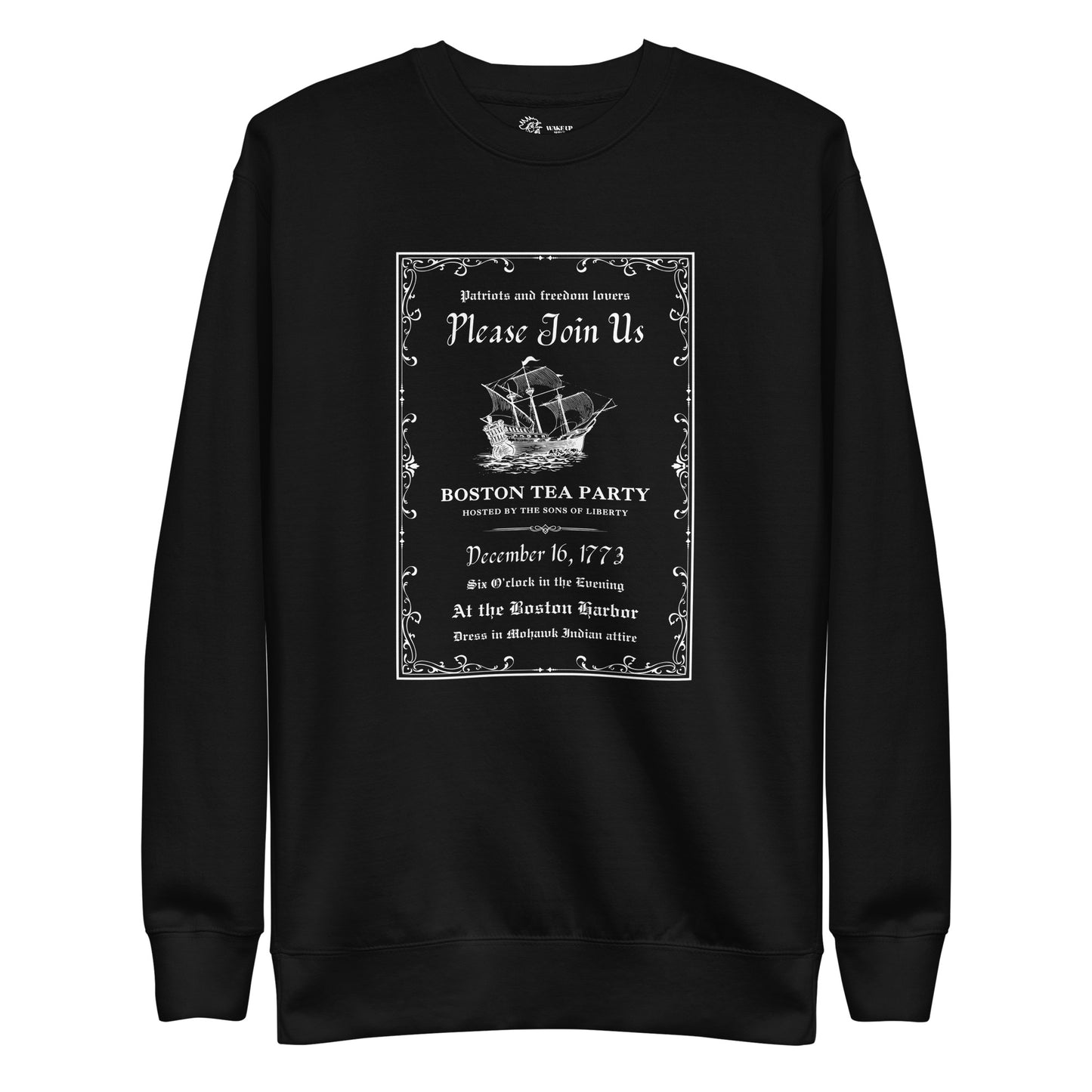 BOSTON TEA PARTY Unisex Sweatshirt