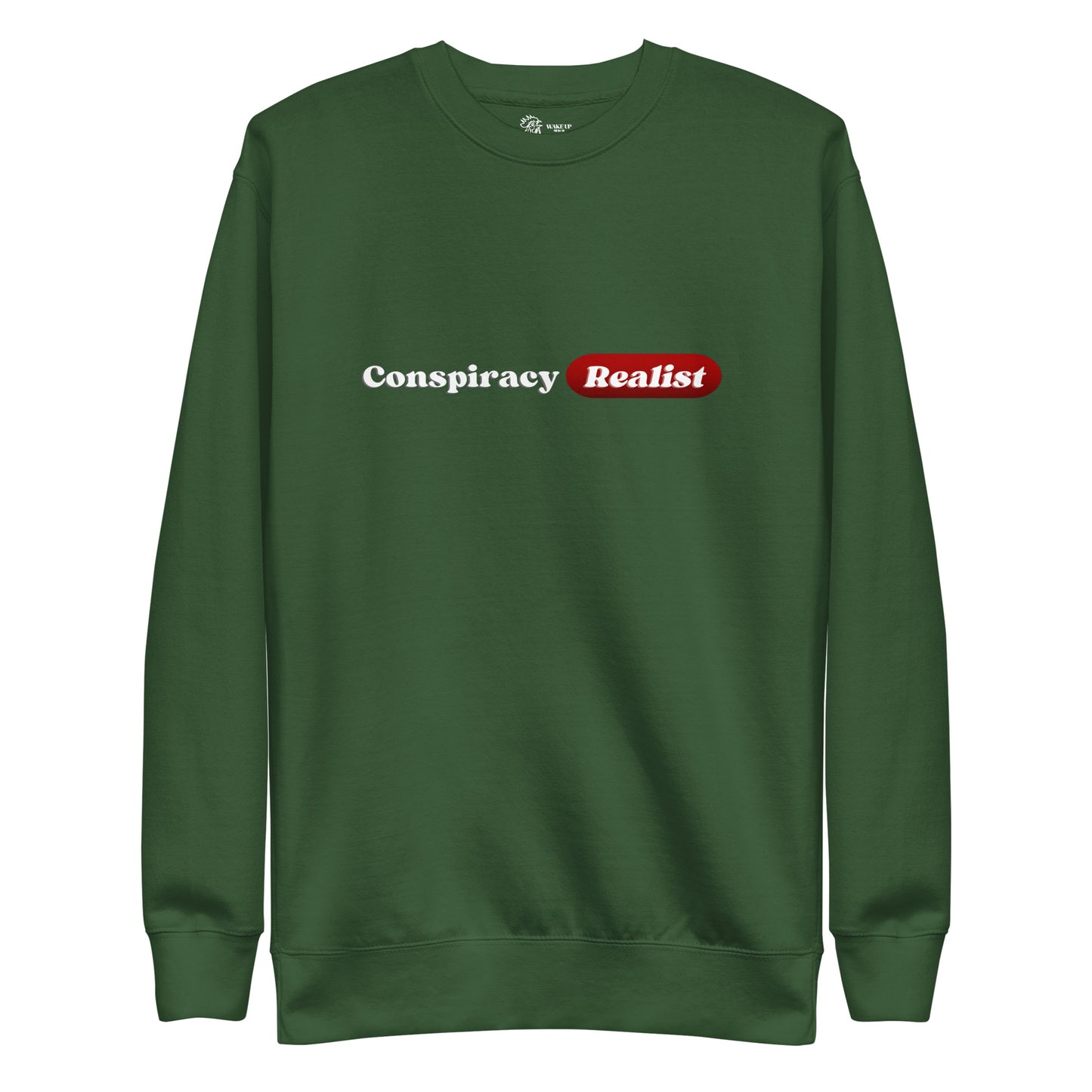 CONSPIRACY REALIST Unisex Sweatshirt