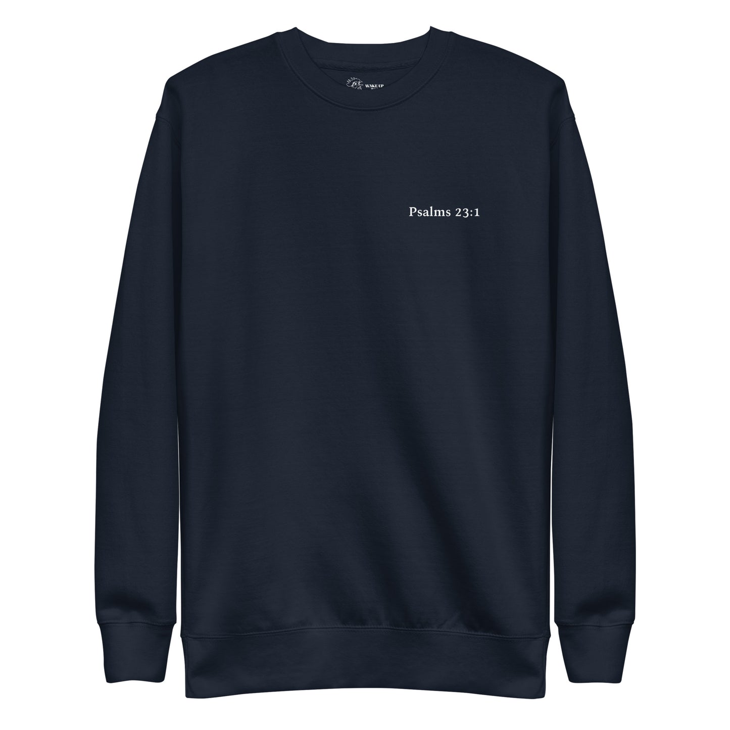 PSALMS 23:1 Unisex Sweatshirt