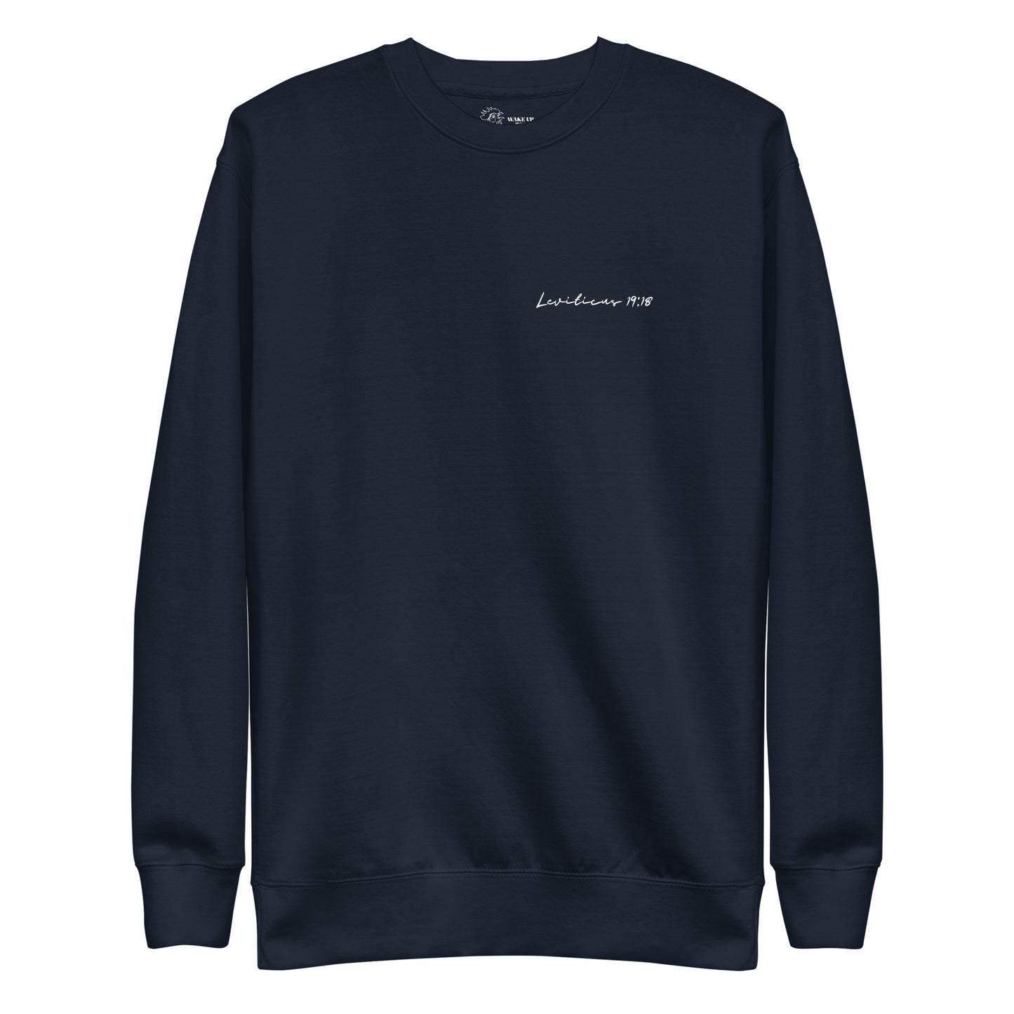 LEVITICUS 19:18 Unisex Sweatshirt