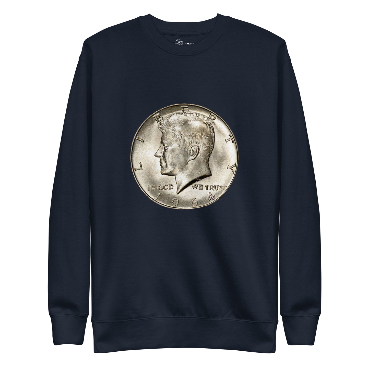 JFK SILVER HALF DOLLAR Unisex Sweatshirt