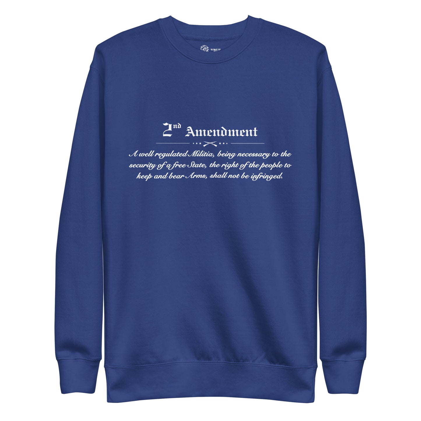 2ND AMENDMENT Unisex Sweatshirt