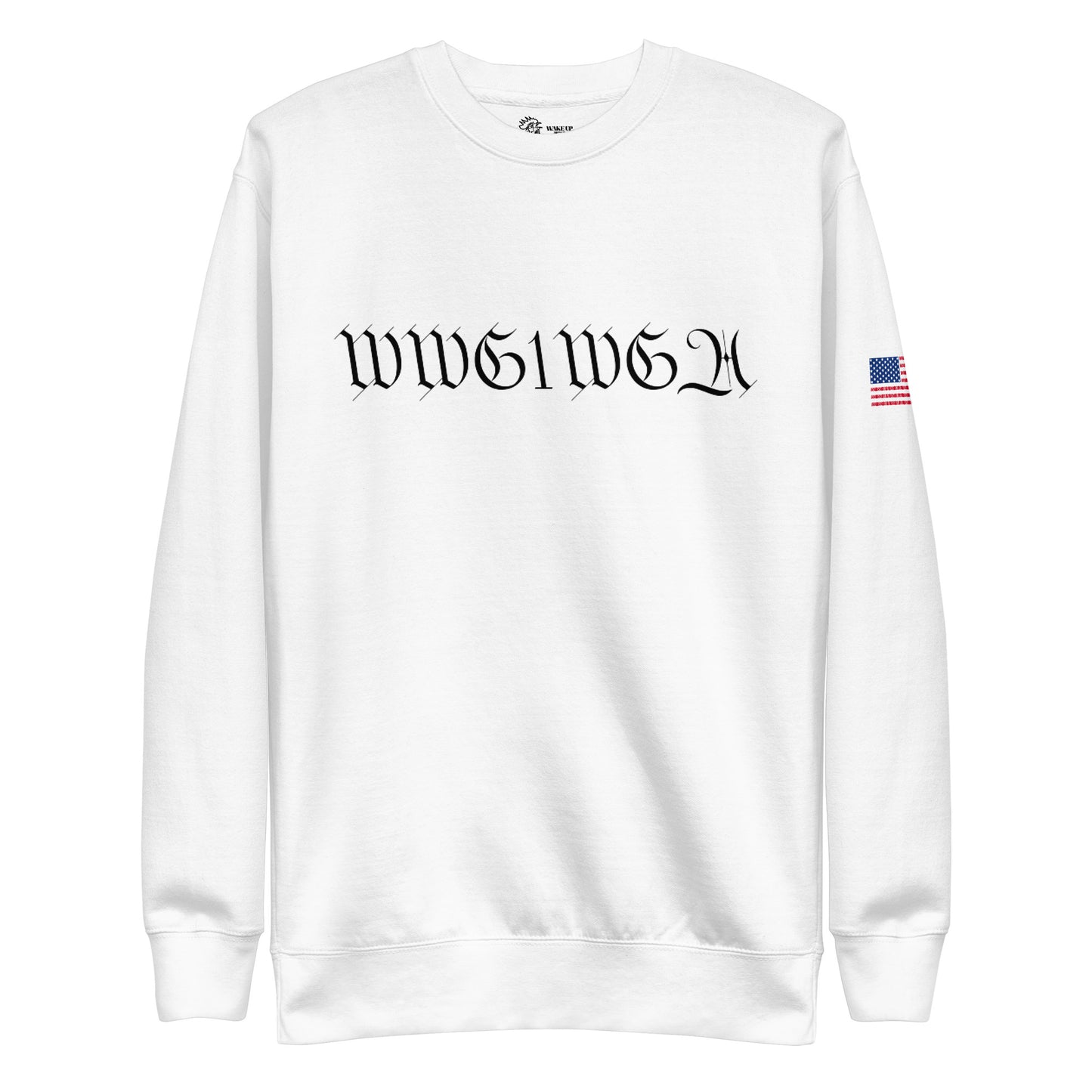 WWG1WGA FLAG Unisex Sweatshirt